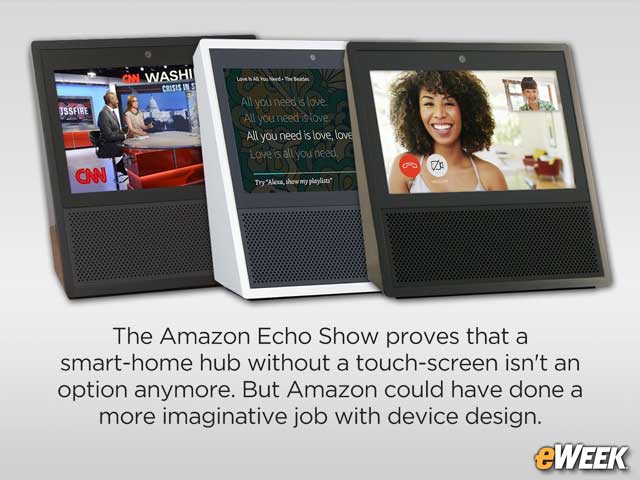 Amazon Echo Show Touch-Screen Helps Improve Smart-Home Functionality